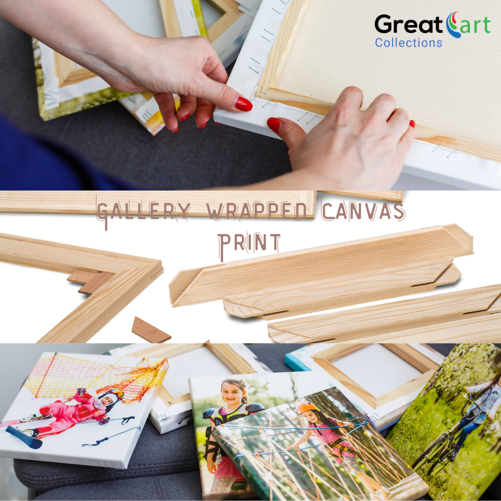 Gallery Wrapped